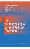 Neurophysiological Bases of Auditory Perception