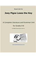 Novel Unit for Joey Pigza Loses the Key: A Complete Literature and Grammar Unit for Grades 4-8