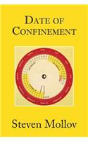Date of Confinement: (English)