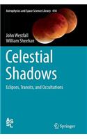 Celestial Shadows