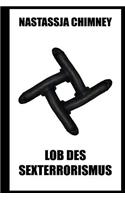 Lob Des Sexterrorismus: Pornografischer Bdsm-Thriller