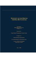 Efficient Access Pricing for Rail Bottlenecks