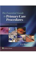 The Essential Guide to Primary Care Procedures