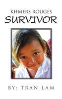 Khmers Rouges Survivor