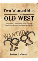 Two Wanted Men in the Old West