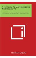 History of Mathematical Notations V1