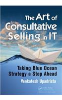 The Art of Consultative Selling in IT