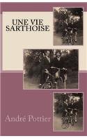 Une vie sarthoise