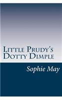 Little Prudy's Dotty Dimple