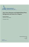 Navy Force Structure and Shipbuilding Plans