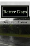 Better Days
