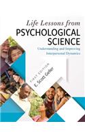 Life Lessons from Psychological Science