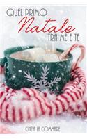 Quel Primo Natale Tra Me E Te