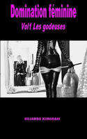 Domination féminine vol1 Les godeuses