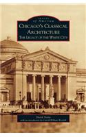 Chicago's Classical Architecture