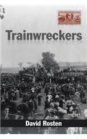 Trainwreckers