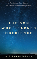 Son Who Learned Obedience