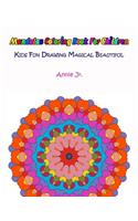 Mandalas Coloring Book for Children