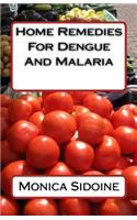 Home Remedies For Dengue And Malaria