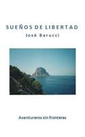 Sueños de Libertad