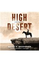 High Desert Lib/E