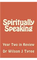 Spiritually Speaking 2