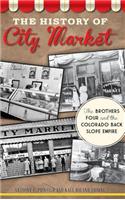 The History of City Market