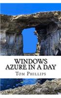 Windows Azure In a Day