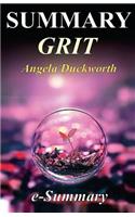 Summary - Grit: By Angela Duckworth: The Power of Passion and Perseverance