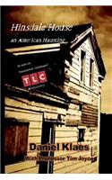 Hinsdale House an America Haunting