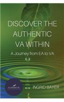 Discover the Authentic VA Within