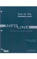 Fun in the Workplace