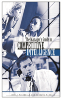 Manager's Guide to Competitive Intelligence