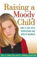 Raising a Moody Child