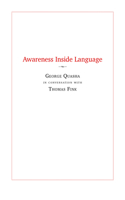 Awareness Inside Language