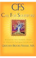 Cfs Is a Call for Soulwork