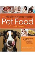 Healthy Homemade Pet Food Cookbook