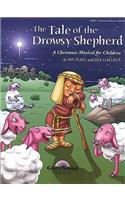 The Tale of the Drowsy Shepherd: A Christmas Musical for Children: A Christmas Musical for Children