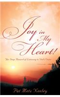 Joy in My Heart!