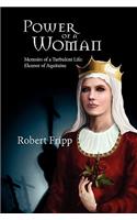 Power of a Woman. Memoirs of a Turbulent Life
