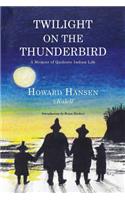 Twilight on the Thunderbird