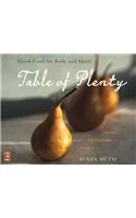 Table of Plenty: Good Food for Body and Spirit: Stories, Reflections, Recipes