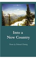 Into a New Country