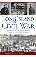 Long Island and the Civil War