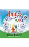 Jane's Trip to Mars: (English)