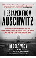 I Escaped from Auschwitz