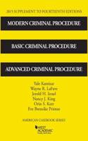 Modern Criminal Procedure, Basic Criminal Procedure and Advanced Criminal Procedure: (American Casebook Series)