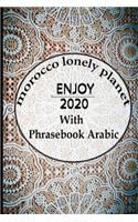 Morocco lonely planet enjoy 2020 With Phrasebook Arabic: notebook
