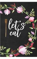 Let's Eat Vegan Holiday Special Occasion Blank Recipe Book Journal with Checklist, Comprehensive Plant-based Food List, Meal Ideas, Occasion
