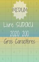 Livre Sudoku: 2020 200 Medium(1 Collection 200 Medium)